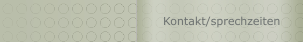 Kontakt/sprechzeiten
